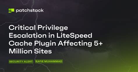 defer js wordpress plugin|Critical Privilege Escalation in LiteSpeed Cache Plugin .